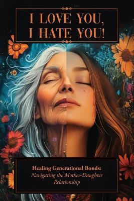 I Love You, I Hate You! - Betsy Chasse,Claudia Micco - cover