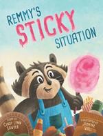 Remmy's Sticky Situation