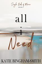 All I Need