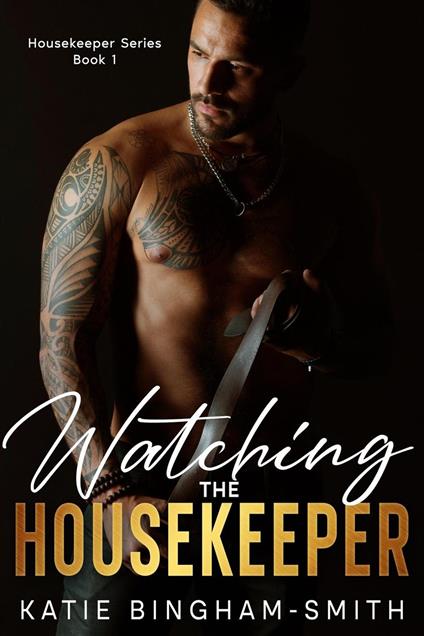 Watching The Housekeeper