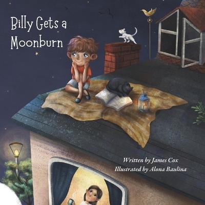 Billy Gets a Moonburn - James Cox - cover