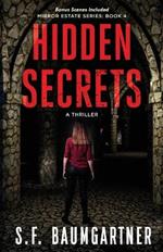 Hidden Secrets: A Thriller