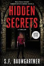 Hidden Secrets: A Thriller