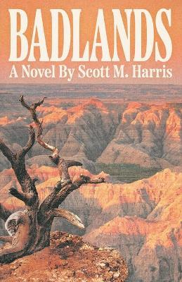 Badlands - Scott M Harris - cover