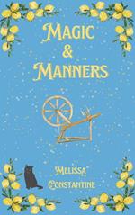 Magic & Manners