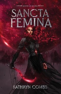 Sancta Femina - Kathryn Combs - cover