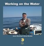 Working on the Water