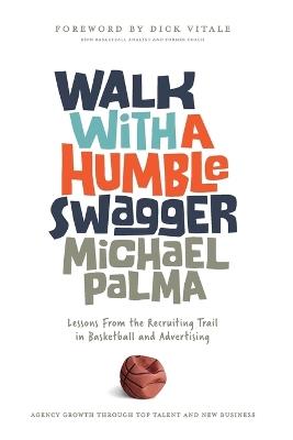 Walk with a Humble Swagger - Michael Palma - cover