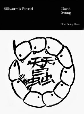 Silkworm's Pansori - Seung, David - cover
