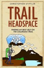 Trail Headspace