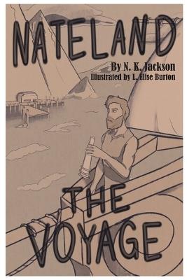 Nateland: The Voyage - N K Jackson - cover