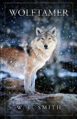 Wolftamer - W E Smith - cover