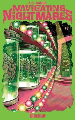 BrainDrain - A C Bauer - cover