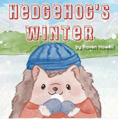 Hedgehog's Winter - Raven Howell - cover