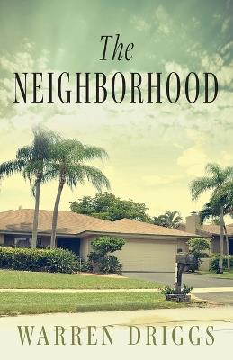 The Neighborhood - Warren Driggs - cover