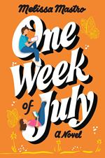One Week of July
