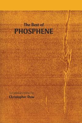 The Best of Phosphene - Christopher Dow - cover