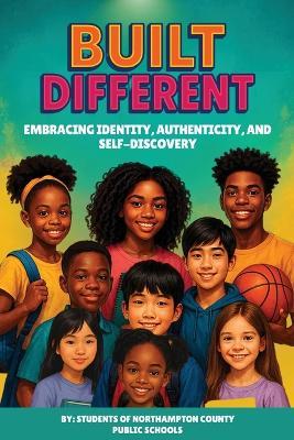 Built Different: Embracing Identity, Authenticity, and Self-Discovery - Dwight S Riddick - cover