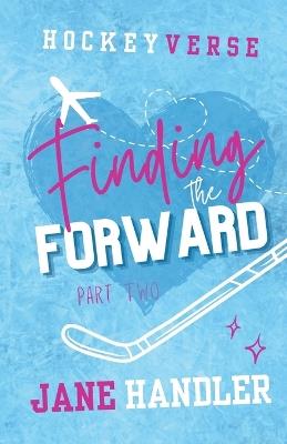 Finding the Forward, Part Two - Jane Handler - cover