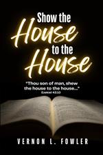 Show the House to the House