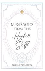 Messages from the Higher Self