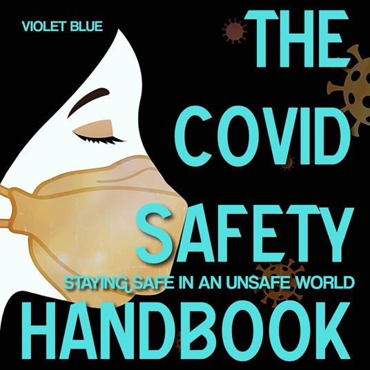 Covid Safety Handbook, The