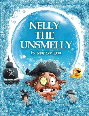Nelly The Unsmelly - Moy See Dou - cover