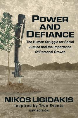 Power and Defiance, New Edition - Nikos Ligidakis - cover