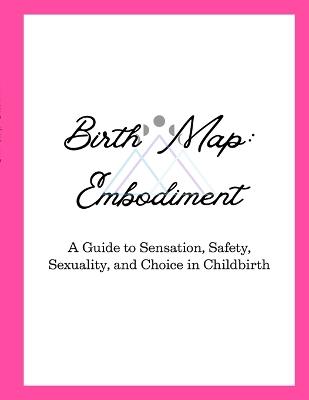 Birth Map: Embodiment - Samantha Vaive - cover