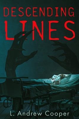 Descending Lines: Revised Second Edition - L Andrew Cooper - cover