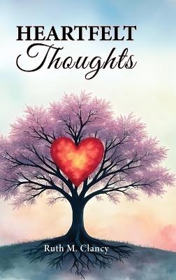 Heartfelt Thoughts - Ruth M Clancy - cover