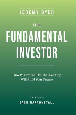 The Fundamental Investor - Jeremy Dyer - cover
