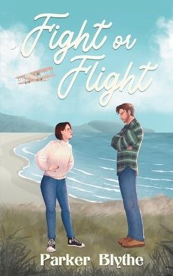 Fight or Flight - Parker Blythe - cover