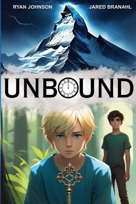 Unbound - Ryan Johnson,Jared Branahl - cover