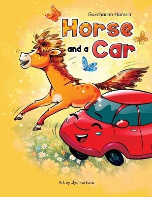 Horse and a Car - Gurcharan Hansra - cover