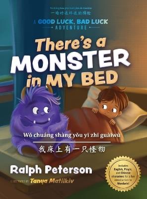 There's a Monster in My Bed (Trilingual Edition) - Ralph Peterson - cover