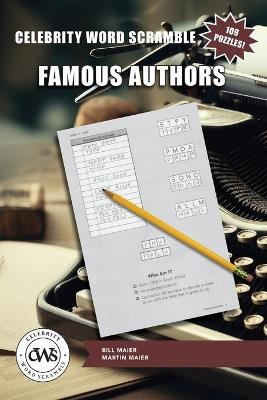 Celebrity Word Scramble Famous Authors - Martin Maier,Bill Maier - cover
