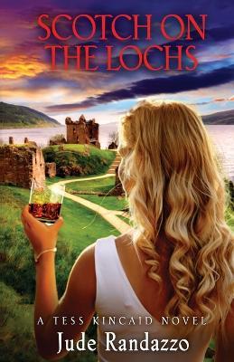 Scotch on the Lochs - Jude Randazzo - cover