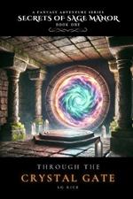 Through The Crystal Gate