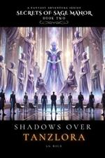 Shadows Over Tanzlora