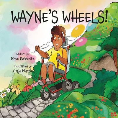Wayne's Wheels - Dawn Rosewitz - cover