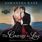 Courage to Love, The