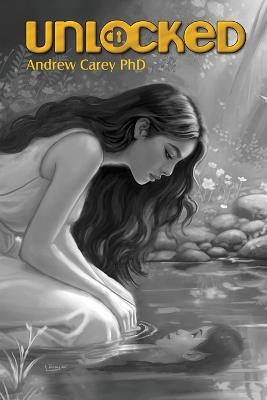 Unlocked - Andrew Carey - cover