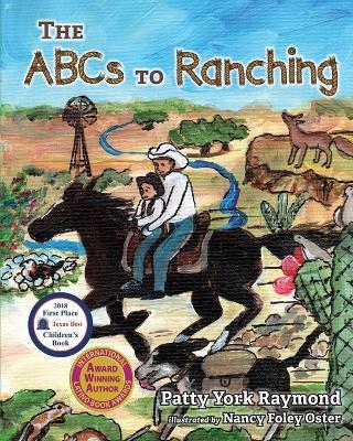 The ABCs To Ranching - Patty York Raymond - cover