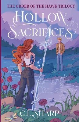 Hollow Sacrifices - C L Sharp - cover