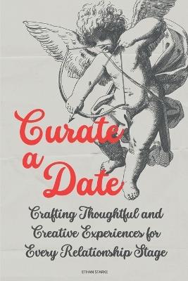 Curate a Date - Ethan Starke - cover