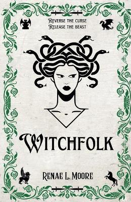 Witchfolk - Renae L Moore - cover
