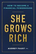 She Grows Rich