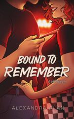 Bound to Remember: A Novella