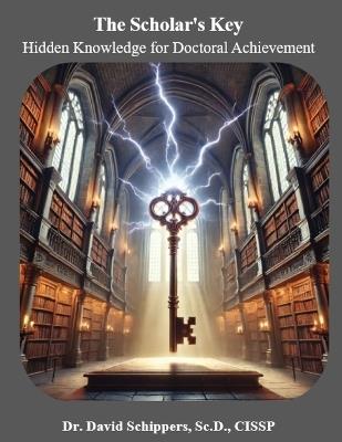 The Scholar's Key - David Schippers - cover
